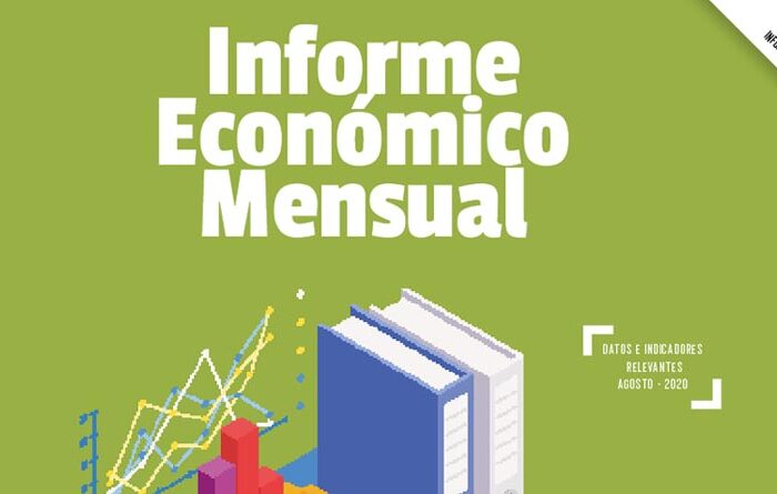 Informe económico al mes de agosto 2020