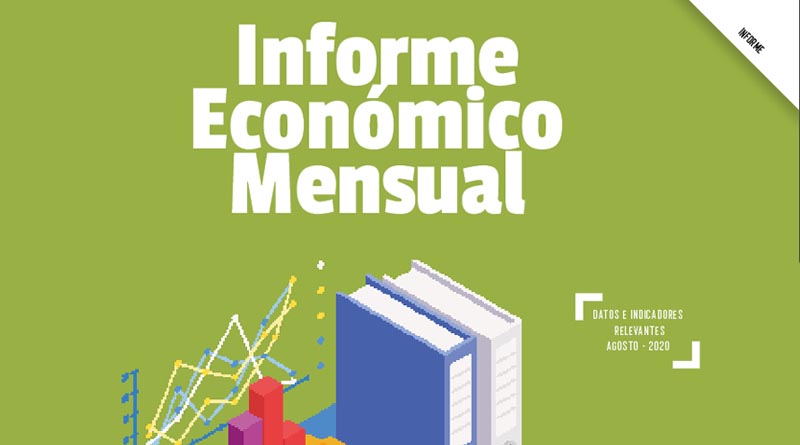 Informe económico al mes de agosto 2020